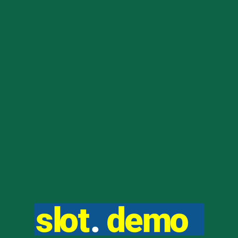 slot. demo