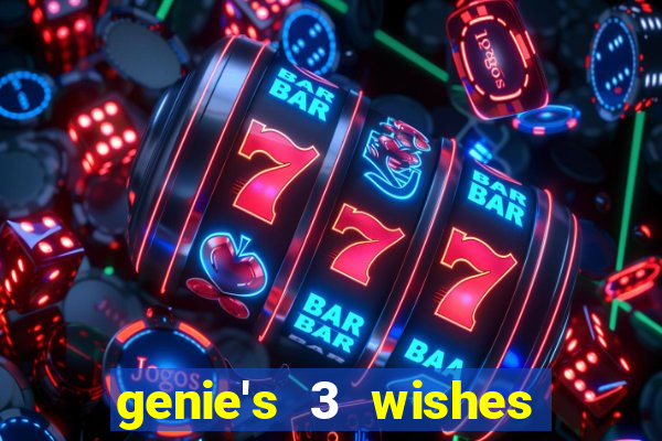 genie's 3 wishes pg slot