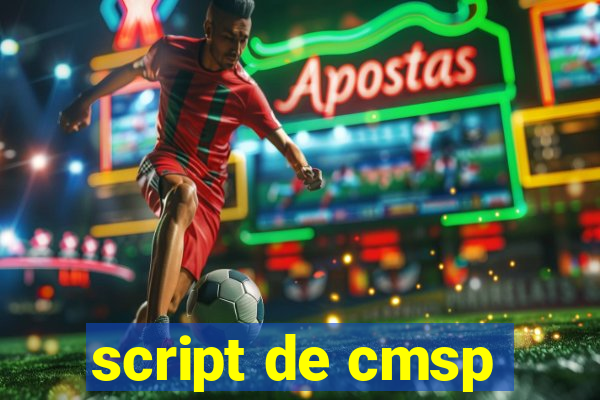 script de cmsp