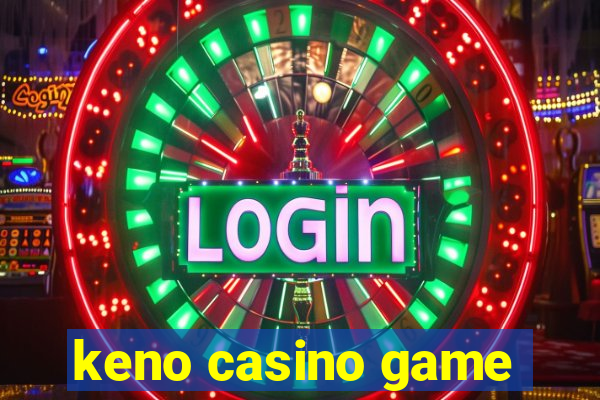 keno casino game