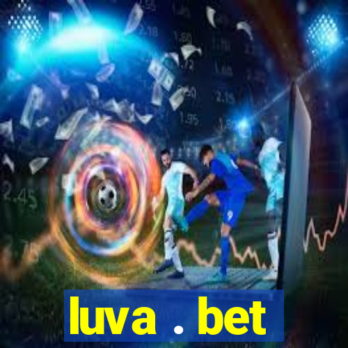 luva . bet