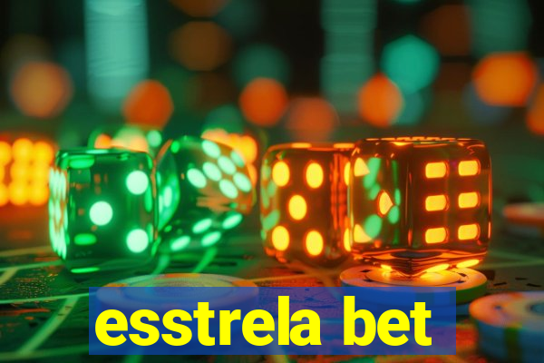 esstrela bet