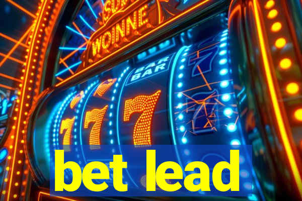 bet lead