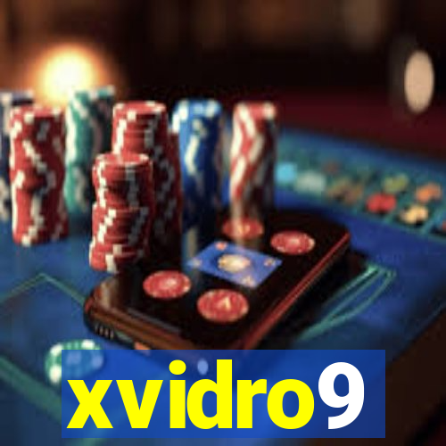 xvidro9