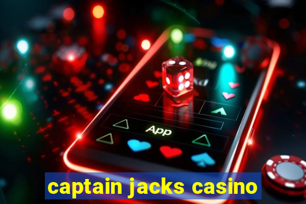 captain jacks casino