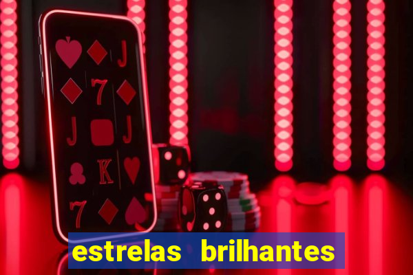 estrelas brilhantes dorama assistir online