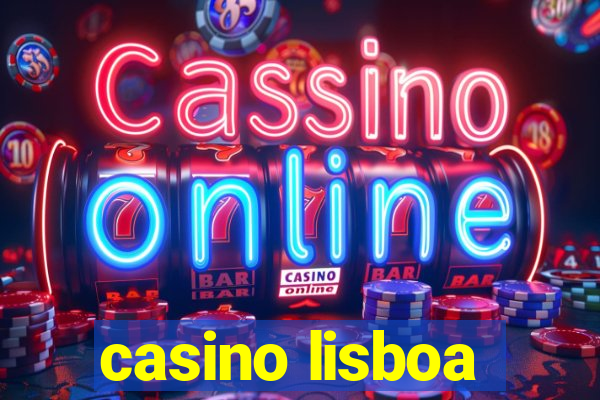 casino lisboa