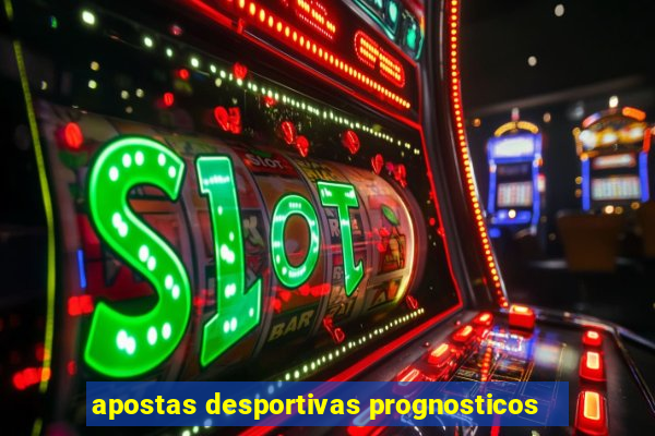 apostas desportivas prognosticos