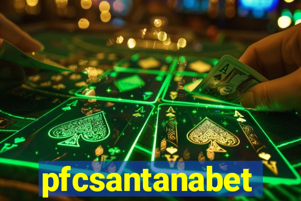 pfcsantanabet