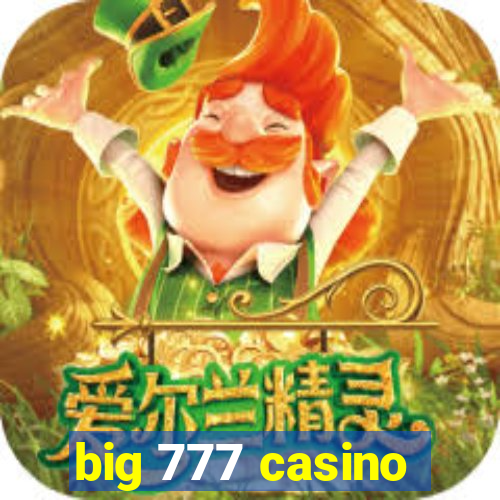 big 777 casino