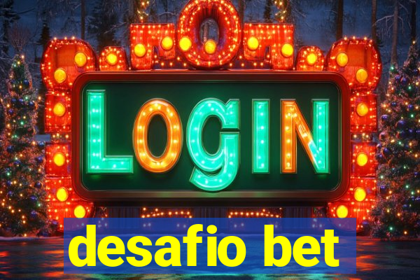 desafio bet