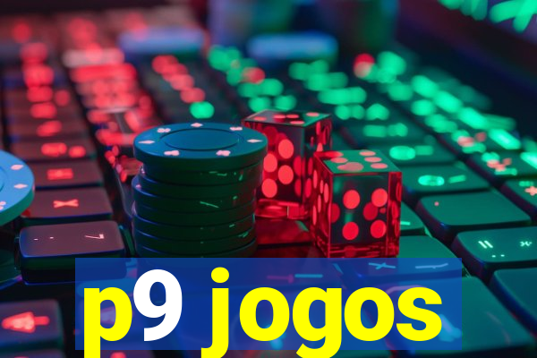 p9 jogos