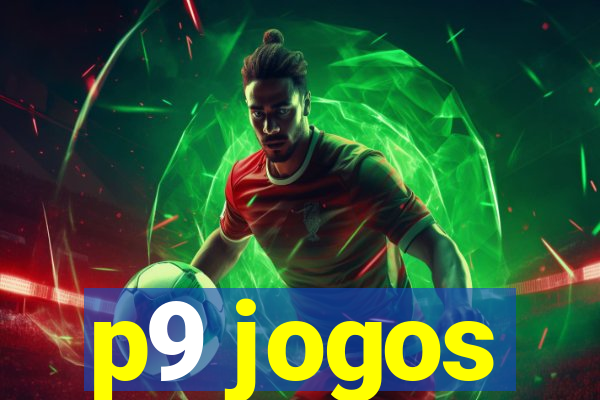 p9 jogos