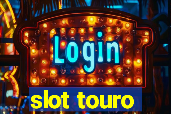 slot touro