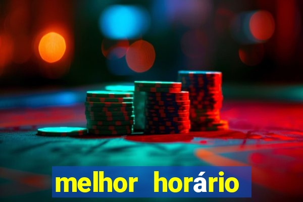 melhor horário para jogar fortune dragon madrugada