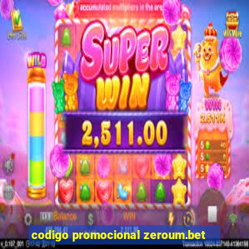 codigo promocional zeroum.bet