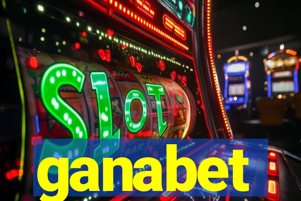 ganabet