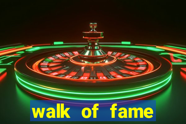 walk of fame hollywood ca