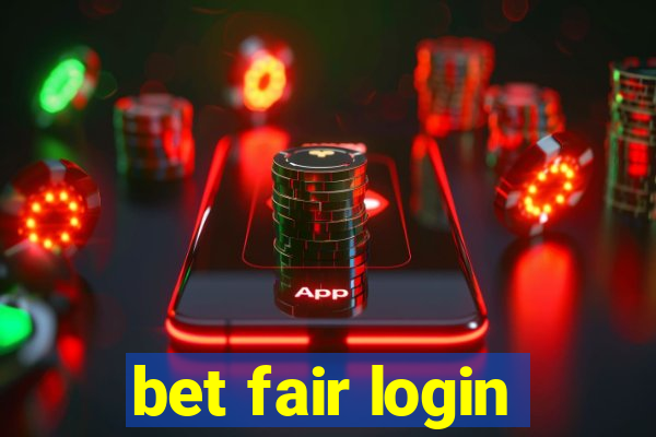 bet fair login