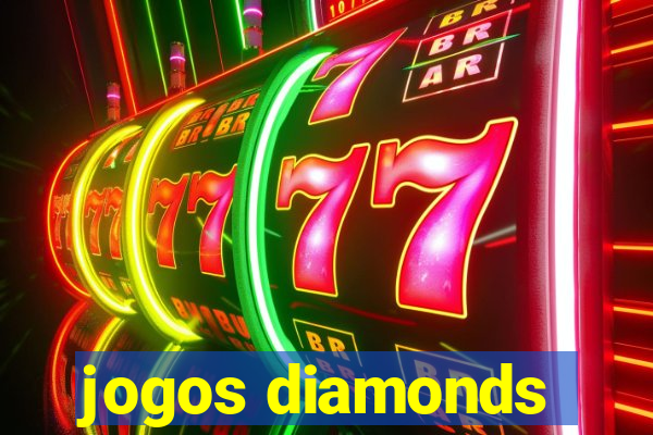 jogos diamonds