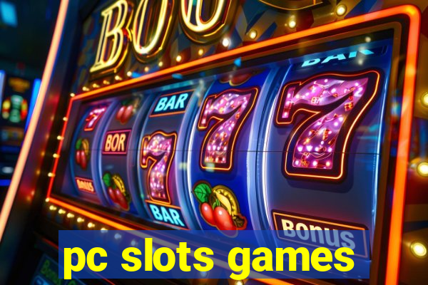 pc slots games