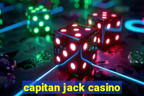 capitan jack casino