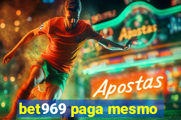 bet969 paga mesmo