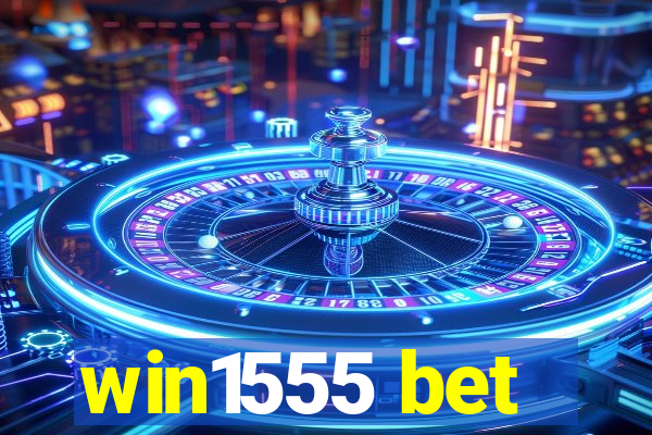 win1555 bet