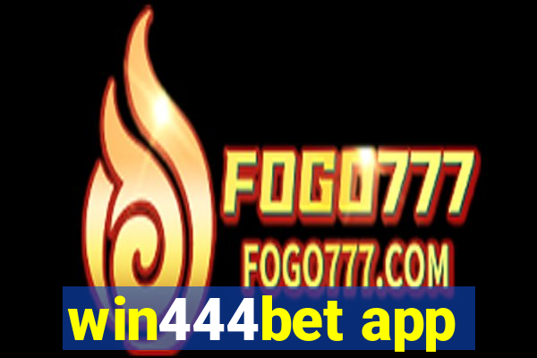 win444bet app