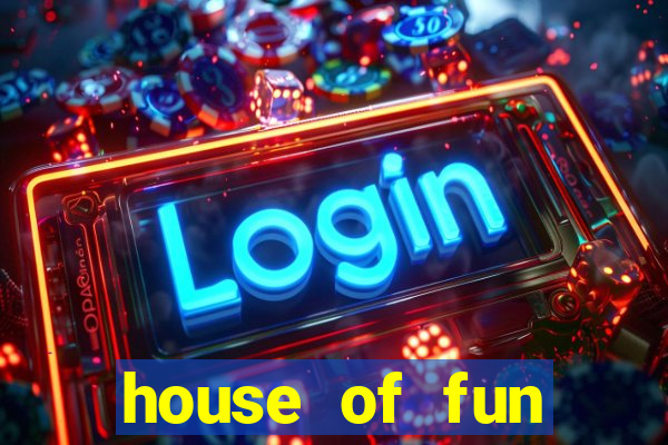 house of fun casino games