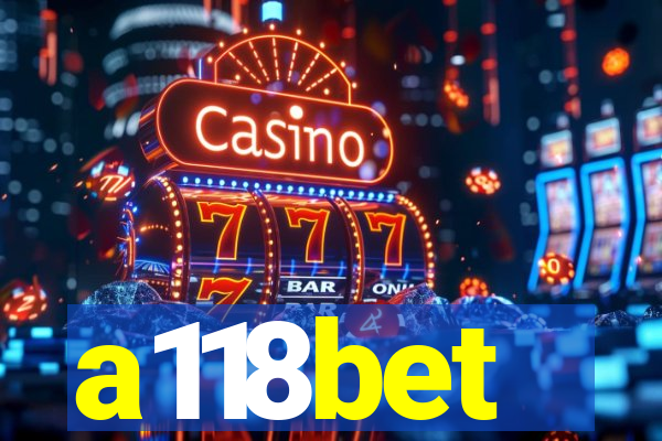 a118bet