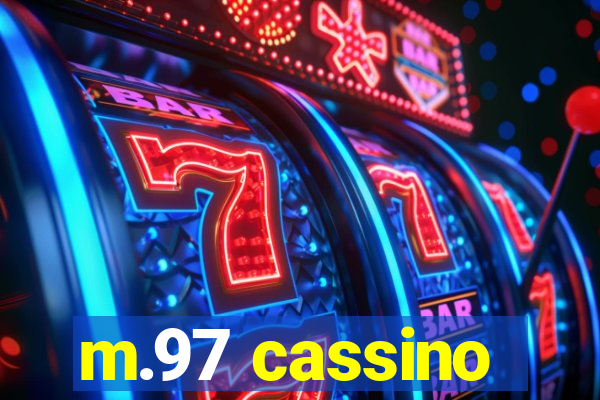 m.97 cassino