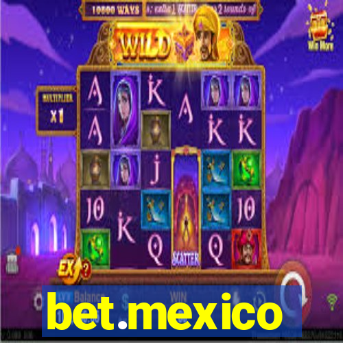 bet.mexico