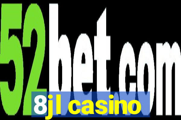 8jl casino