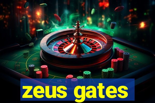 zeus gates