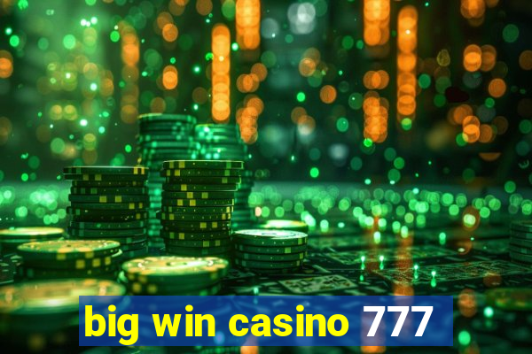 big win casino 777