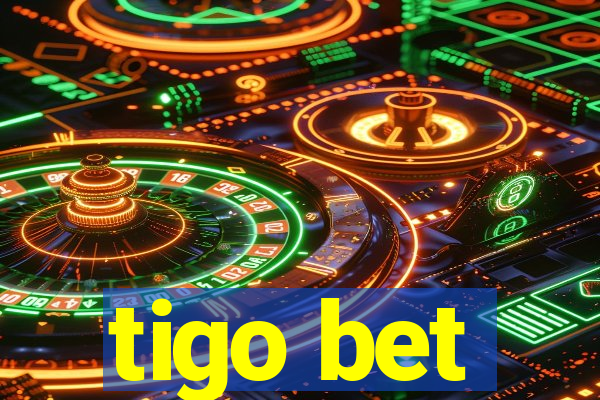 tigo bet