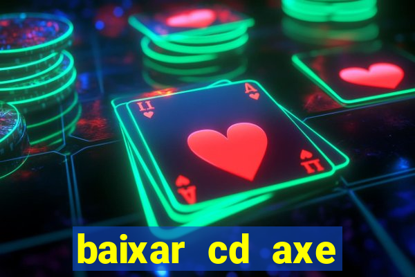 baixar cd axe bahia 2000 gratis