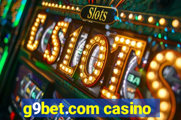 g9bet.com casino