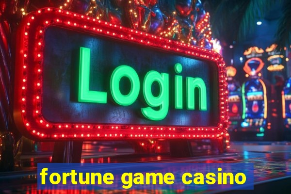 fortune game casino