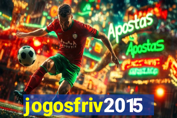 jogosfriv2015