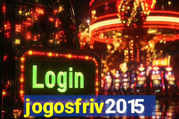 jogosfriv2015