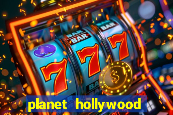 planet hollywood resort & casino