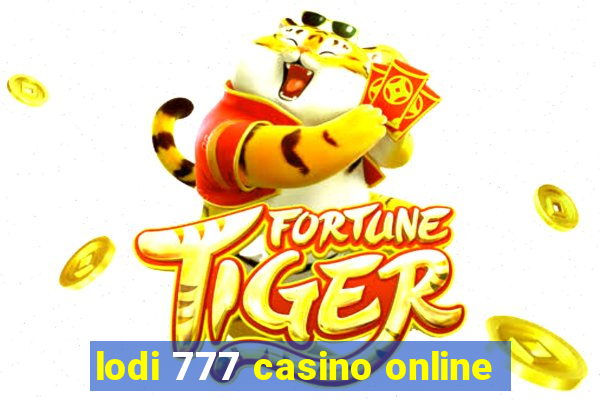 lodi 777 casino online