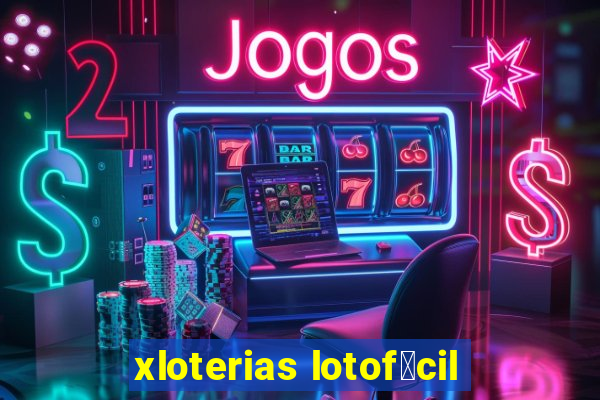 xloterias lotof谩cil