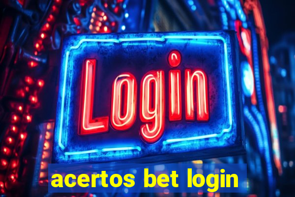 acertos bet login