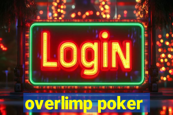 overlimp poker