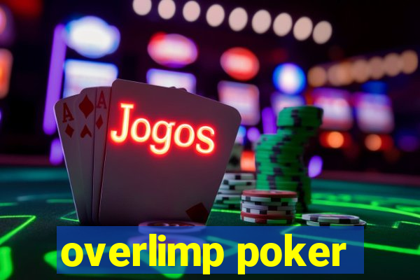 overlimp poker