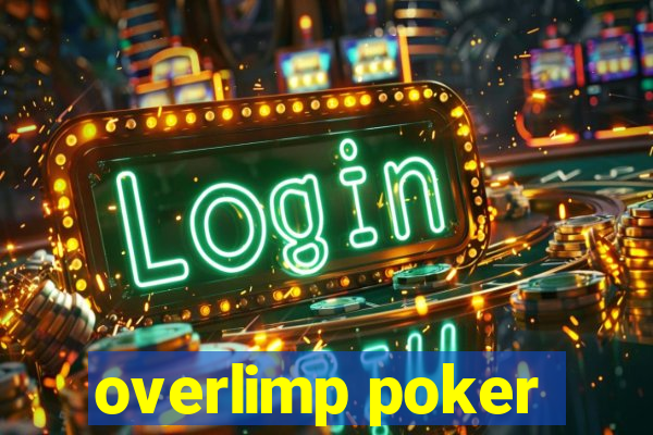 overlimp poker