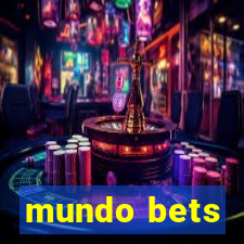 mundo bets